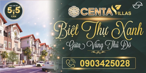 MỞ BÁN BIỆT THỰ CENTA VILLAS VSIP BẮC NINH